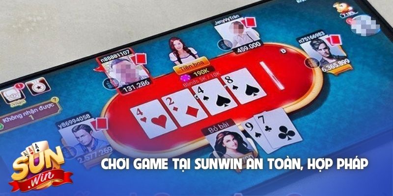 Chơi game tại Sunwin an toàn, hợp pháp