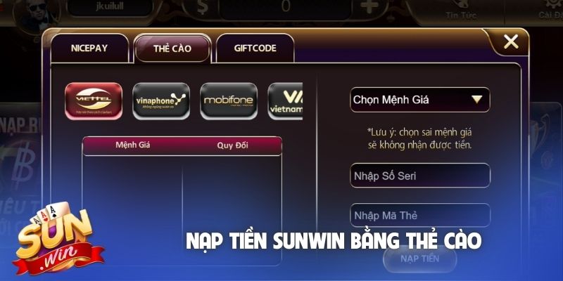 Nạp tiền Sunwin bằng thẻ cào