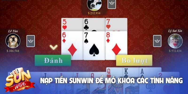 Nạp tiền Sunwin để mở khóa các tính năng