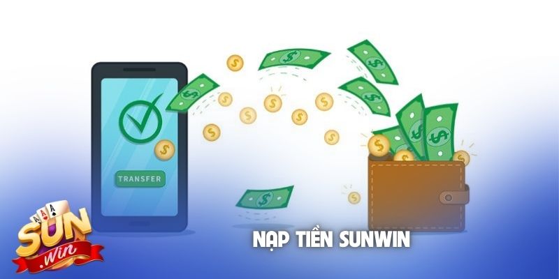 Nạp tiền Sunwin