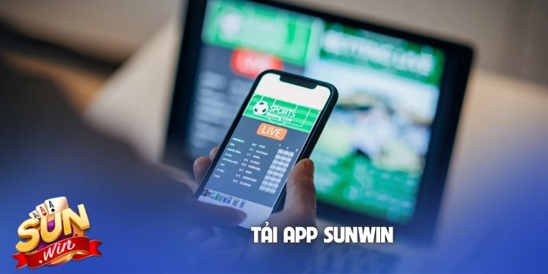 Tải app Sunwin